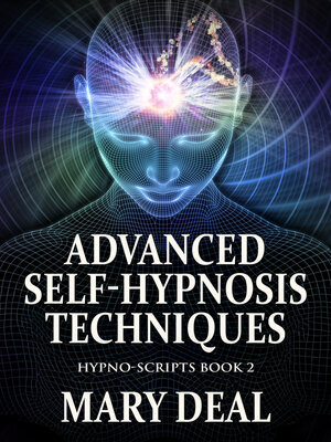 cover image of Advanced Self-Hypnosis Techniques
